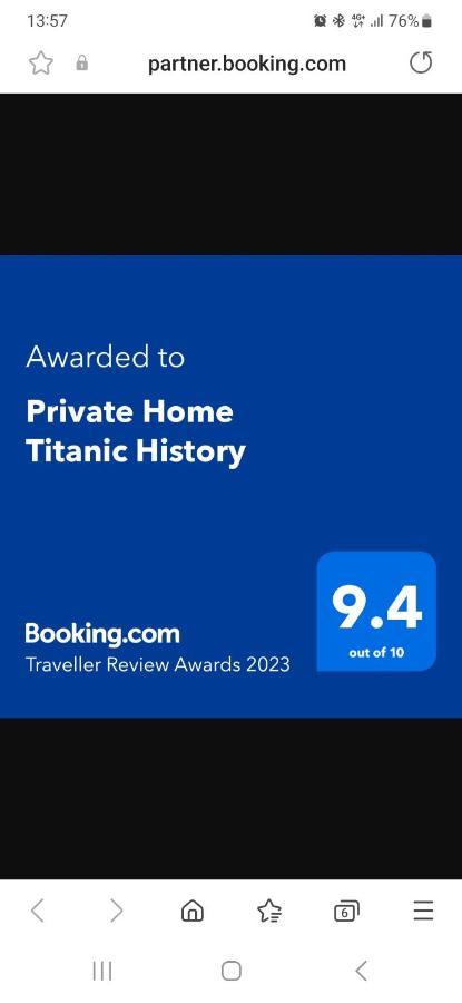Private Titanic History Holiday home *